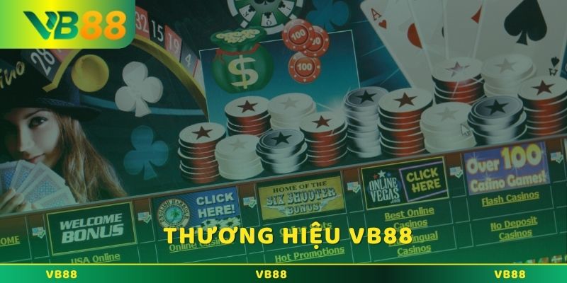 Ưu điểm vượt trội có tại thương hiệu cá cược Vb88